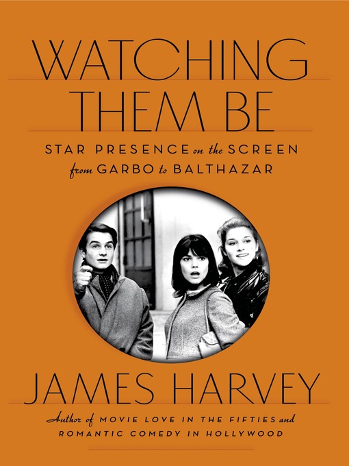 Title details for Watching Them Be by James Harvey - Wait list